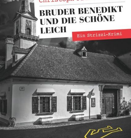 „Bruder Benedikt und die schöne Leich“ von Christoph Frühwirth