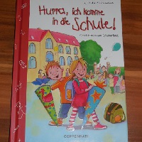 Hurra, ich komme in die Schule!: Geschichten zum Schulanfang von Ingrid Uebe