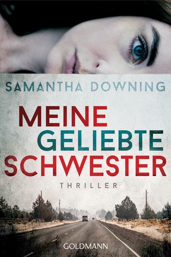 „Meine geliebte Schwester“ von Samantha Downing