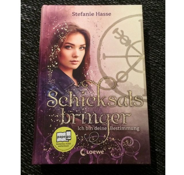 Rezension: „Schicksalsbringer – Ich bin deine Bestimmung“ von Stefanie Hasse