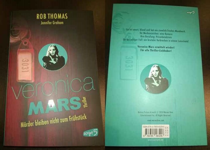 Rezension: Veronica Mars – Mörder bleiben nicht zum Frühstück